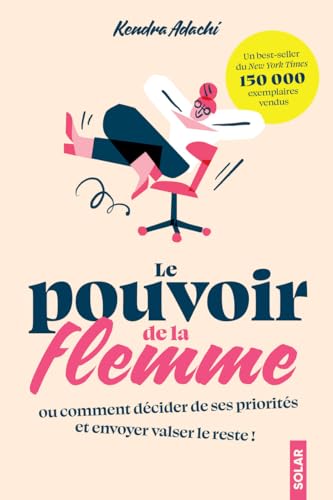 Le pouvoir de la flemme von SOLAR