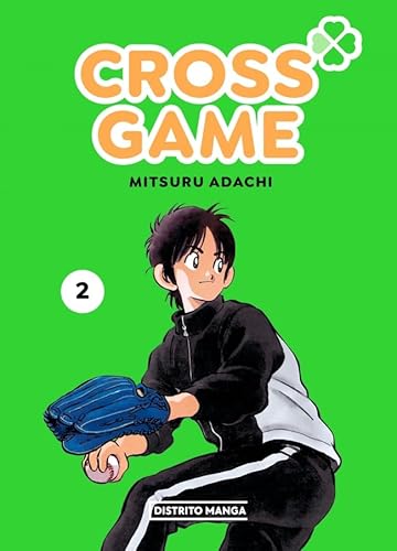Cross Game 2 (Distrito Manga, Band 2) von Distrito Manga