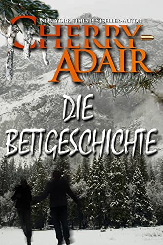 Die Bettgeschichte (Die Familie Wright (T-FLAC), Band 1) von CREATESPACE