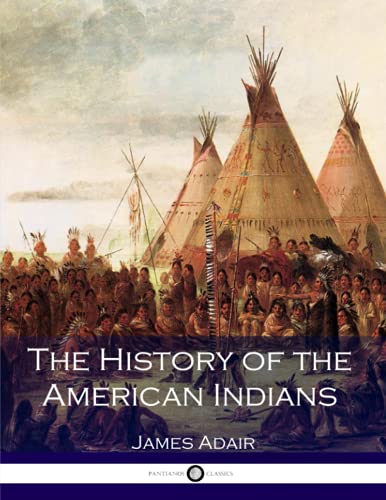 The History of the American Indians von CREATESPACE