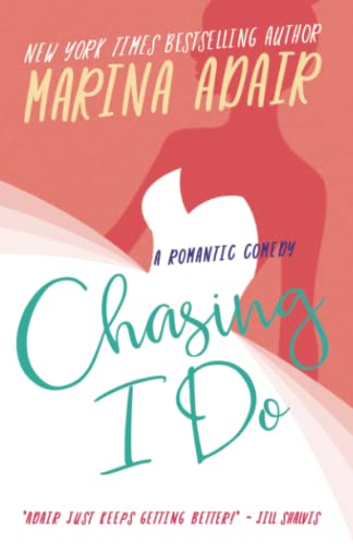 Chasing I Do: The Eastons von Adair Group, The