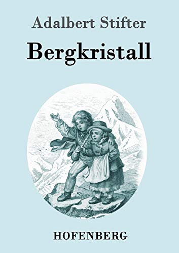 Bergkristall