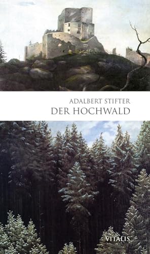 Der Hochwald: Mit einem Nachwort zur Entstehung und Wirkung