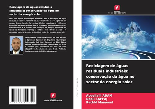Reciclagem de águas residuais industriais: conservação da água no sector da energia solar von Edições Nosso Conhecimento