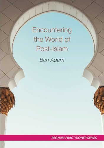 Encountering the World of Post-Islam: Practitioner von Regnum