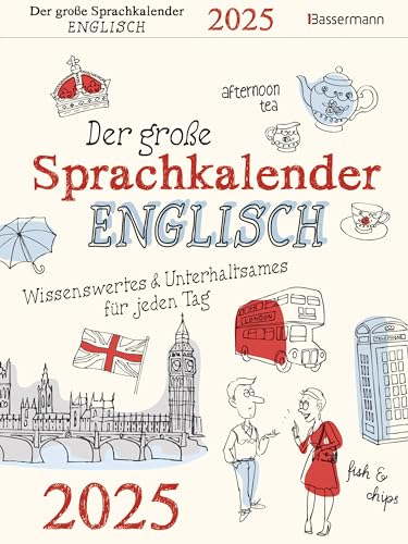 Der große Sprachkalender Englisch 2025: Wissenswertes und Unterhaltsames für jeden Tag von Bassermann Verlag