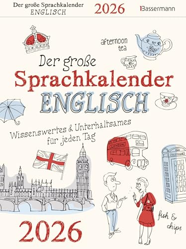 Der große Sprachkalender Englisch 2026: Wissenswertes und Unterhaltsames für jeden Tag Der große Sprachkalender Englisch 2026: Wissenswertes und Unterhaltsames für jeden Tag von Bassermann Verlag
