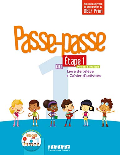 Livre de l'eleve + cahier d'activites + CD mp3 A1.1 Etape 1: Livre de l'élève + Cahier d'activités Livre de l'eleve + cahier d'activites + CD mp3 A1.1 Etape 1: Livre de l'élève + Cahier d'activités