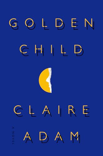 Golden Child: A Novel
