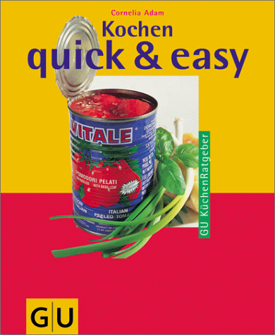 Kochen quick & easy