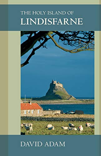 The Holy Island of Lindisfarne