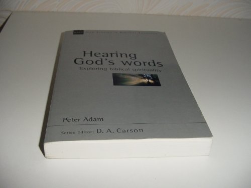 Hearing God's words: Exploring Biblical Spirituality (New Studies in Biblical Theology) von Inter-Varsity Press