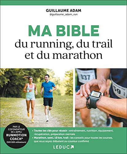 Ma bible du running, du trail et du marathon von LEDUC