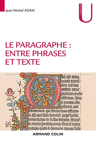 Le paragraphe : entre phrases et texte von ARMAND COLIN