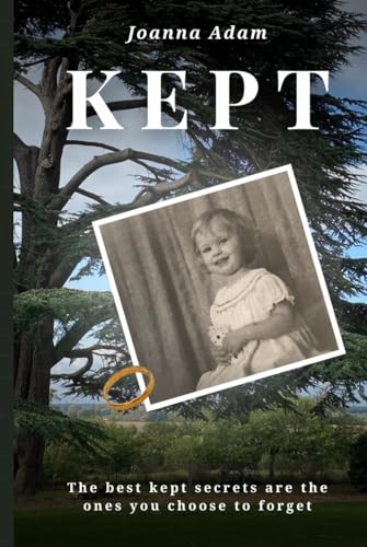Kept: The best kept secret is one you choose to forget