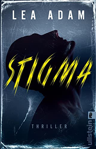 Stigma: Thriller | Spannend und hart: perfekt für alle Thriller-Fans (Milosevic und Frey ermitteln, Band 1) von ULLSTEIN TASCHENBUCH