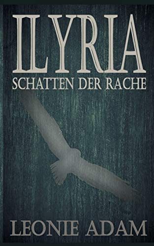 Ilyria: Schatten der Rache von TWENTYSIX
