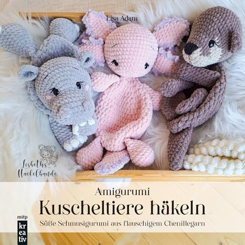 Amigurumi Kuscheltiere häkeln: Süße Schmusigurumi aus flauschigem Chenillegarn (mitp Kreativ) von mitp