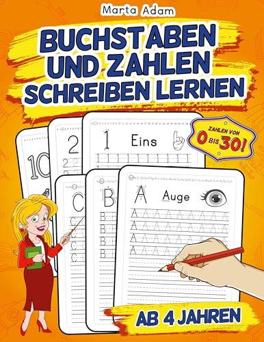 Buchstaben Und Zahlen Schreiben Lernen Ab 4 Jahren: Großer Übungsblock Für Kindergarten, Vor- Und Grundschule - Erste Groß- Und Kleinbuchstaben Von Aa Bis Zz Sowie Zahlen Von 0 Bis 30 Üben! Buchstaben Und Zahlen Schreiben Lernen Ab 4 Jahren: Großer Übungsblock Für Kindergarten, Vor- Und Grundschule - Erste Groß- Und Kleinbuchstaben Von Aa Bis Zz Sowie Zahlen Von 0 Bis 30 Üben! von Digital Front GmbH