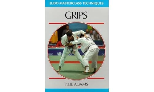 Grips (Judo Masterclass Techniques) von GARDNERS