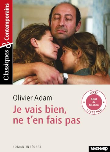 Je vais bien, ne t'en fais pas von MAGNARD