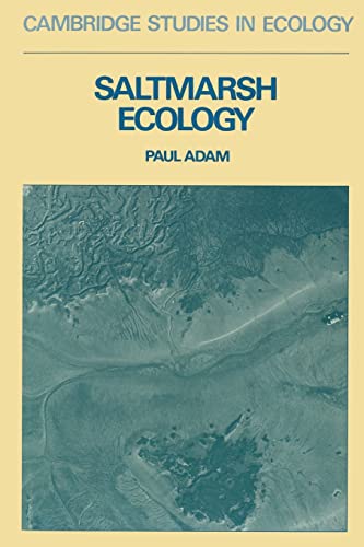 Saltmarsh Ecology (Cambridge Studies in Ecology) von Cambridge University Press