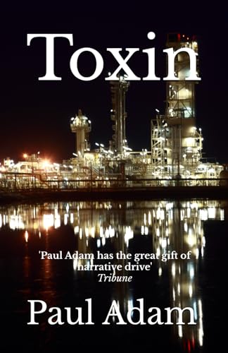 Toxin (Mike McLean Thriller Series, Band 3) von Endeavour Publishing