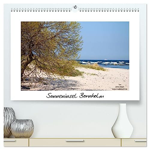 Sonneninsel Bornholm (hochwertiger Premium Wandkalender 2025 DIN A2 quer), Kunstdruck in Hochglanz von CALVENDO