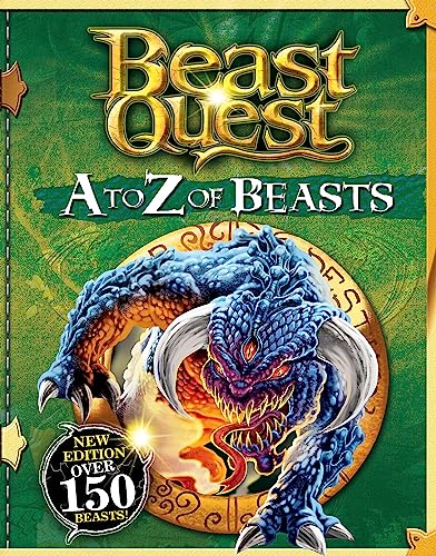 A to Z of Beasts: New Edition Over 150 Beasts (Beast Quest) von Orchard Books