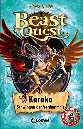 Beast Quest (Band 51) - Karaka, Schwingen der Verdammnis: Fantastische Abenteuer ab 8 Jahre