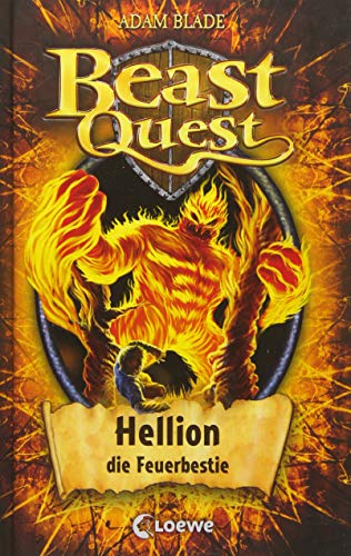 Beast Quest (Band 38) - Hellion, die Feuerbestie: Kinderbuch für Jungen und Mädchen ab 8 Jahre voller Spannung und Abenteuer
