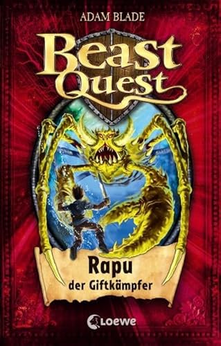 Beast Quest (Band 25) - Rapu, der Giftkämpfer: Abenterroman für Jungen und Mädchen ab 8 Jahre Beast Quest (Band 25) - Rapu, der Giftkämpfer: Abenterroman für Jungen und Mädchen ab 8 Jahre