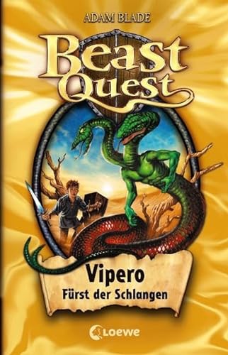 Beast Quest (Band 10) - Vipero, Fürst der Schlangen: Spannendes Buch ab 8 Jahre