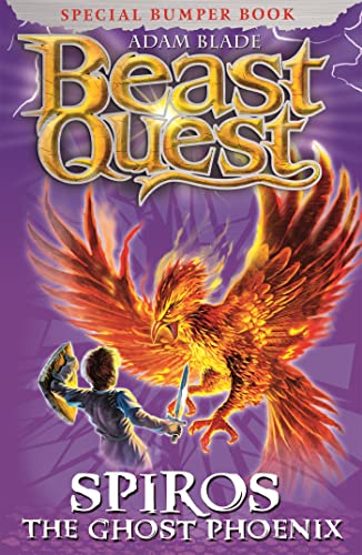 Spiros the Ghost Phoenix: Special (Beast Quest) von Orchard Books