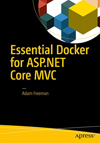 Essential Docker for ASP.NET Core MVC von Apress