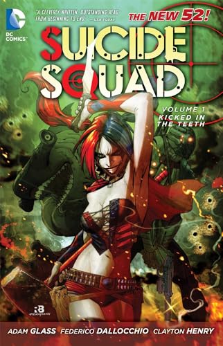 Suicide Squad Vol. 1: Kicked in the Teeth (The New 52) von DC Comics