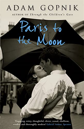 Paris to the Moon: A Family in France von Quercus