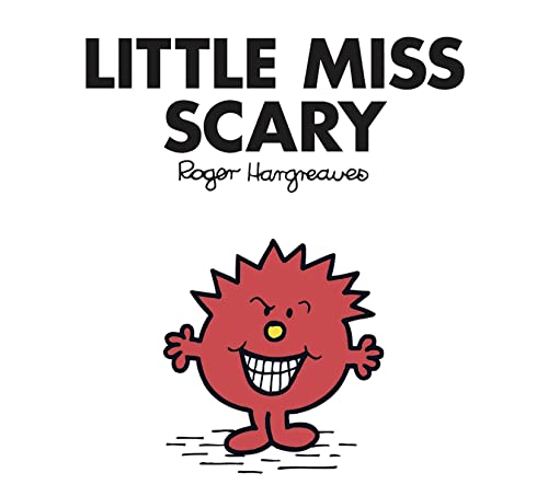 Little Miss Scary: The Brilliantly Funny Classic Children’s illustrated Series (Little Miss Classic Library)
