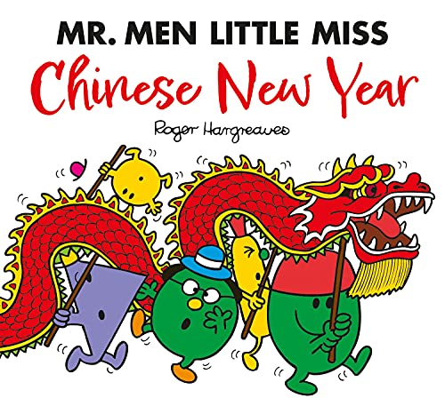 Mr. Men Little Miss: Chinese New Year: A fun-filled Children’s Illustrated Book Perfect for Celebrating the Year of the Dragon von Farshore