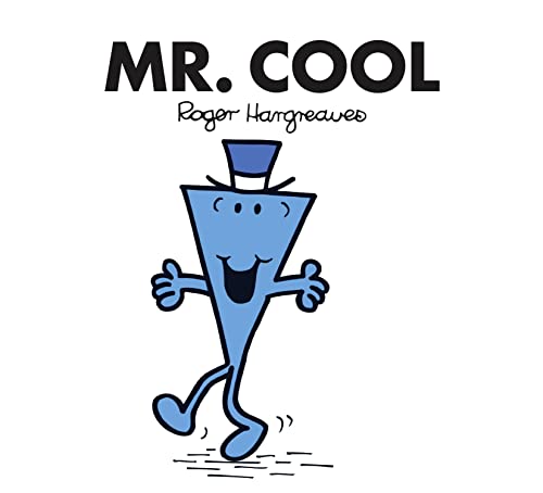 Mr. Cool: The Brilliantly Funny Classic Children’s illustrated Series (Mr. Men Classic Library)