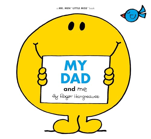 My Dad and Me (Mr. Men and Little Miss)