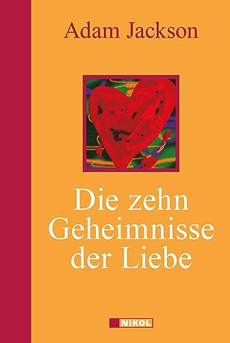 Die zehn Geheimnisse der Liebe