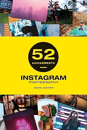 52 Assignments: Instagram Photography von Ammonite Press