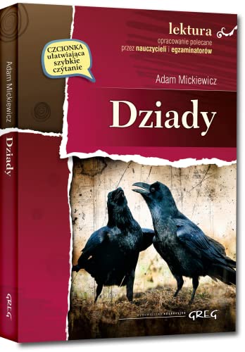 Dziady: Wydanie z opracowaniem