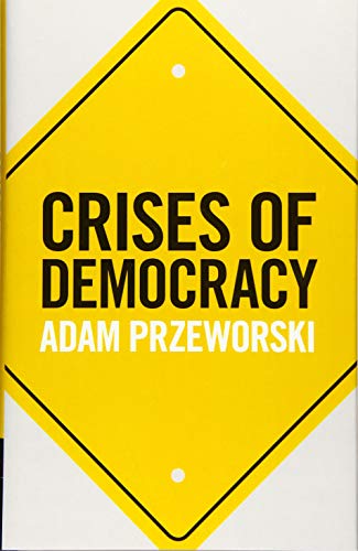 Crises of Democracy von Cambridge University Press