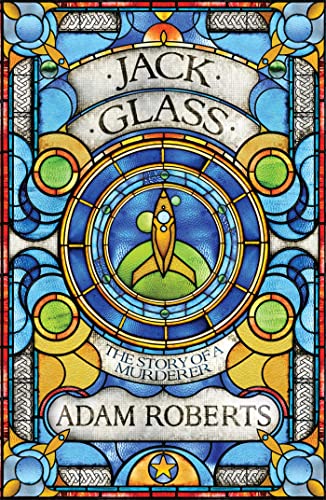 Jack Glass: A Golden Age Story von Gollancz