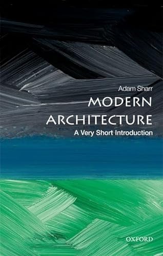 Modern Architecture: A Very Short Introduction (Very Short Introductions) von Oxford University Press