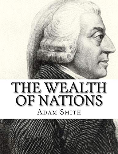 The Wealth of Nations von Createspace Independent Publishing Platform