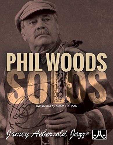 Phil Woods Solos von Jamey Aebersold Jazz