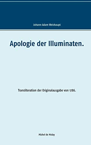 Apologie der Illuminaten. von Books on Demand